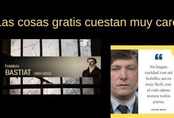 Las cosas gratis cuestan muy caro