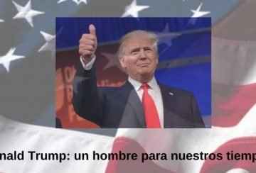 Donald Trump_ un hombre para nuestros tiempos Donald Trump_ un hombre para nuestros tiempos