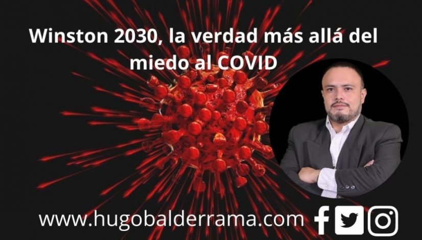 Winston 2030, la verdad más allá del miedo al COVID