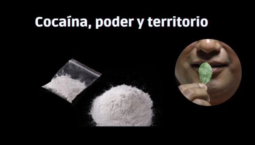 Cocaína, poder y territorio